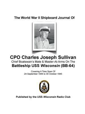 The World War II Shipboard Journal of CPO Charl... 1365224570 Book Cover