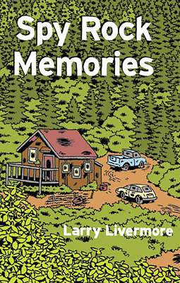 Spy Rock Memories 0989196305 Book Cover