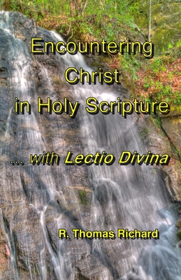 Encountering Christ in Holy Scripture with Lect... 1791523927 Book Cover