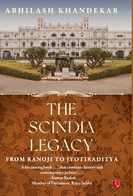 The Scindia Legacy 9355202792 Book Cover