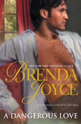 A Dangerous Love 0263874044 Book Cover