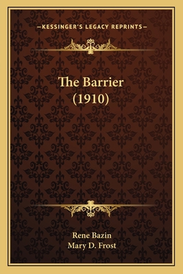The Barrier (1910) 1164169165 Book Cover