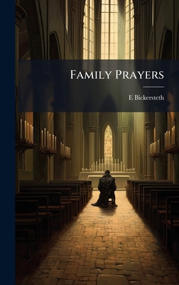 Family Prayers 1023950944 Book Cover