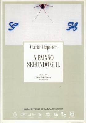 A Paixao Segundo G. H (Coleccion Archivos, 13) ... [Portuguese] 8489666121 Book Cover