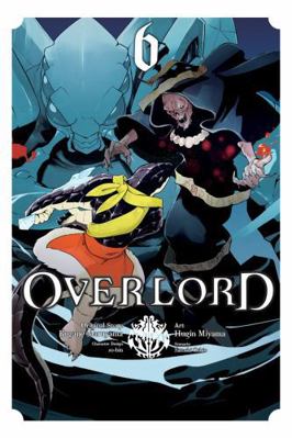 Overlord, Vol. 6 (Manga) 0316517275 Book Cover