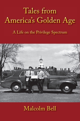 Tales from America's Golden Age, A Life in the ... B0FNPPMGQ6 Book Cover