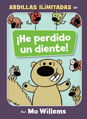 ¡He Perdido Un Diente! (Spanish Edition) [Spanish] 1368056113 Book Cover