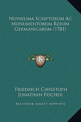 Novissima Scriptorum Ac Monumentorum Rerum Germ... [Latin] 1169333273 Book Cover