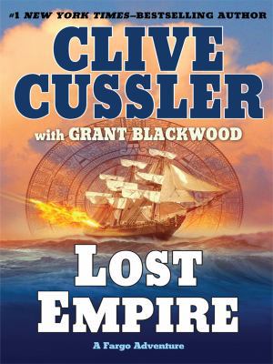 Lost Empire [Large Print] 1410428257 Book Cover