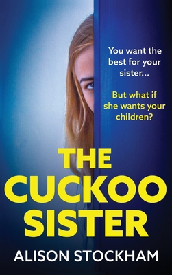 The Cuckoo Sister 1804159883 Book Cover