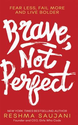 Brave, Not Perfect 0008348162 Book Cover