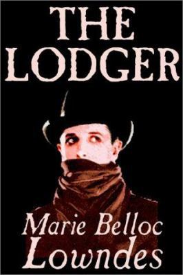 The Lodger by Marie Belloc Lowndes, Fiction, My... 1592247970 Book Cover