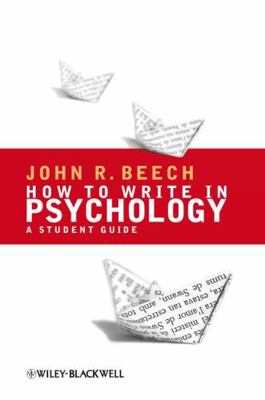 How to Write Psychology 1405156937 Book Cover