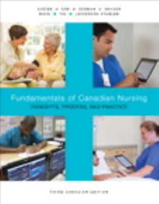 Fundamentals of Canadian Nursing: Concepts, Pro... 0133249786 Book Cover