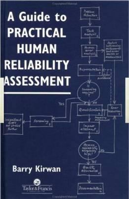 A Guide to Practical Human Reliability Assessment 0748401113 Book Cover