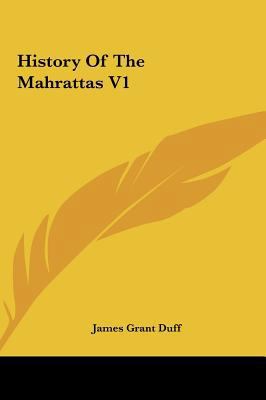 History of the Mahrattas V1 1161656340 Book Cover