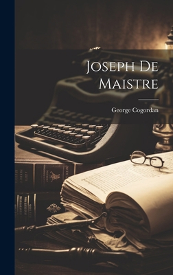 Joseph de Maistre [French] 1019600748 Book Cover