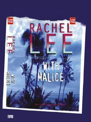 With Malice [Large Print] 1587244527 Book Cover