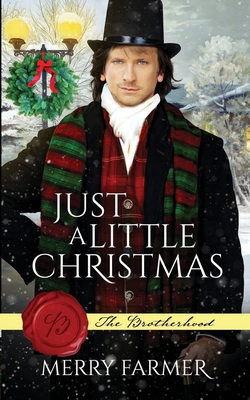 Just a Little Christmas (The Brotherhood) Book Cover