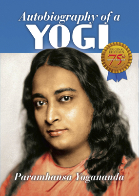 Autobiography of a Yogi: 1946-2021 1565891163 Book Cover