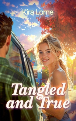 Tangled and True B0H9V3QL3T Book Cover