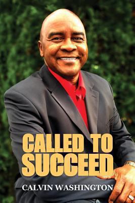 Called To Succeed 0977425800 Book Cover