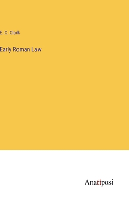 Early Roman Law 3382192217 Book Cover