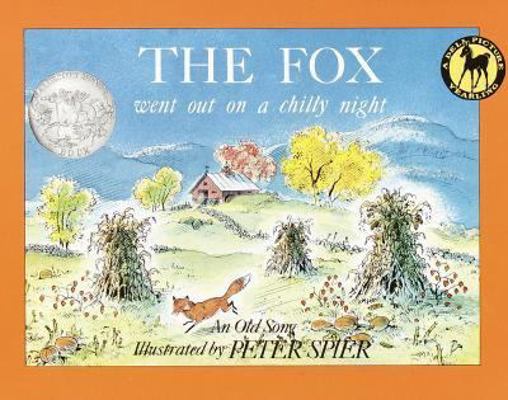 The Fox Went Out on a Chilly Night: An Old Song 0833528211 Book Cover