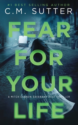 Fear For Your Life B0B92H93TY Book Cover