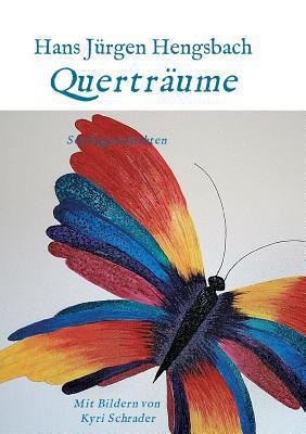 Querträume [German] 3746918901 Book Cover