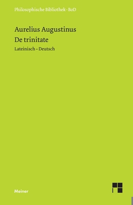 De trinitate [German] 3787316515 Book Cover