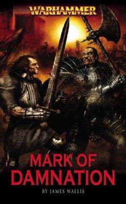 Mark of Damnation (Warhammer) 1841542792 Book Cover