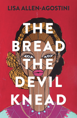 The Bread the Devil Knead 1912408996 Book Cover