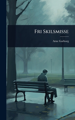 Fri Skilsmisse [Danish] 1024948064 Book Cover