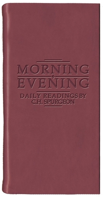 Morning and Evening - Matt Burgundy 1845500148 Book Cover