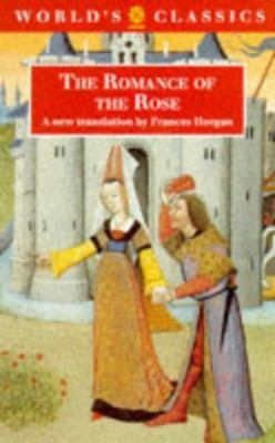 The Romance of the Rose 0192826891 Book Cover