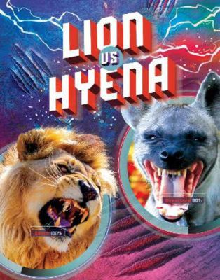 Lion vs Hyena (Predator vs Predator) 1398235350 Book Cover