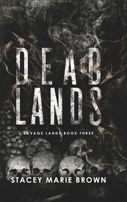 Dead Lands 1956600027 Book Cover