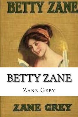 Betty Zane 1537583824 Book Cover