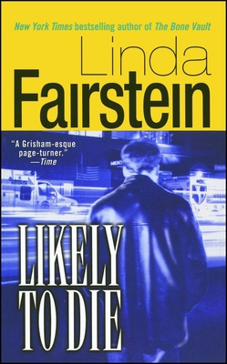 Likely to Die 1476791244 Book Cover