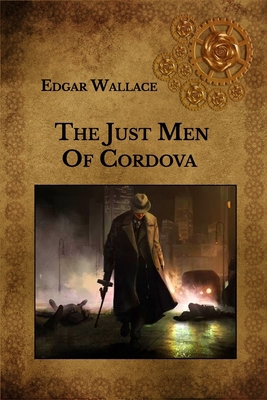 The Just Men Of Cordova            Book Cover