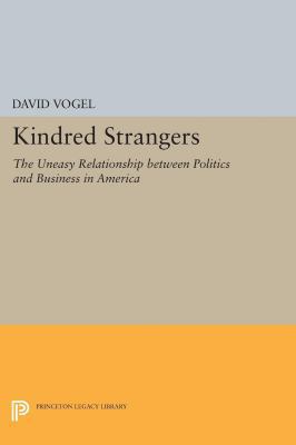 Kindred Strangers: The Uneasy Relationship Betw... 0691171017 Book Cover