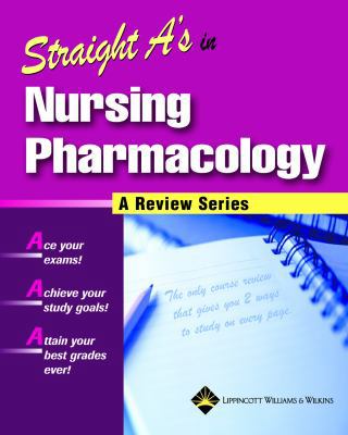 Straight A's in Nursing Pharmacology: A Review ... B005B3EKNO Book Cover