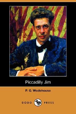 Piccadilly Jim (Dodo Press) 1406564478 Book Cover