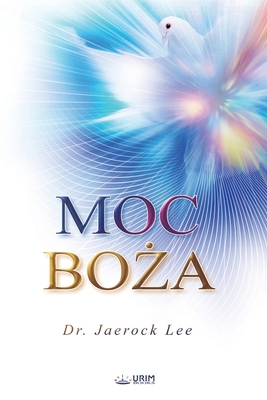 MOC BOŻA(Polish Edition) [Polish] B0CK71K5SX Book Cover