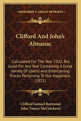 Clifford And John's Almanac: Calculated For The... 1164607197 Book Cover