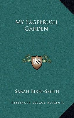 My Sagebrush Garden 1168945860 Book Cover