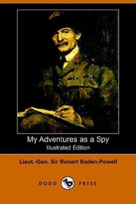 My Adventures as a Spy 1406504297 Book Cover