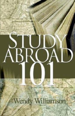 Study Abroad 101 097213283X Book Cover