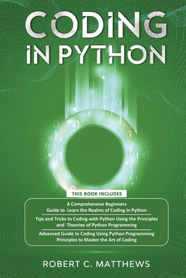 Coding in Python: 3 Books in 1-A Beginners Guid... 1913842266 Book Cover